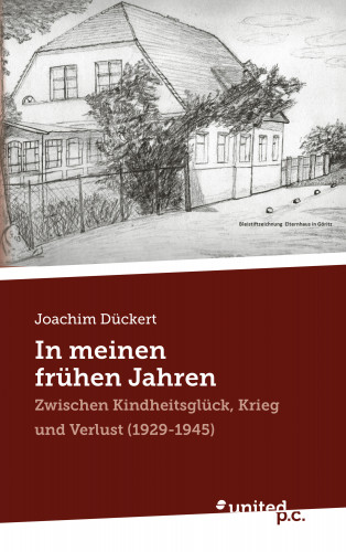 Joachim Dückert: In meinen frühen Jahren