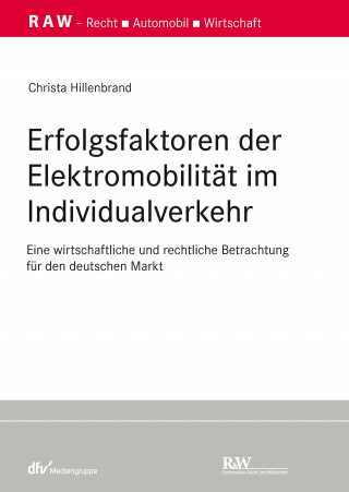 Christa Hillenbrand: Erfolgsfaktoren der Elektromobilität im Individualverkehr
