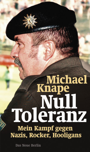 Michael Knape: Null Toleranz