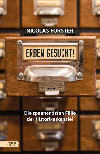 Nicolas Forster: Erben gesucht!