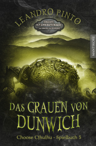 H.P. Lovecraft, Victor Conde: Choose Cthulhu 5 - Das Grauen von Dunwich