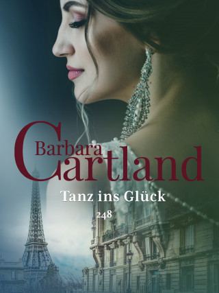 Barbara Cartland: Tanz ins Glück