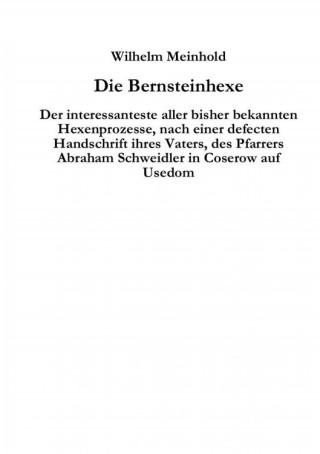 Anna Müller: Die Bernsteinhexe