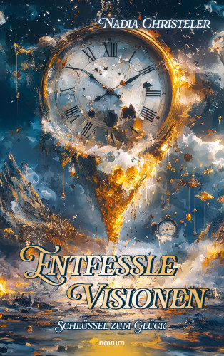 Nadia Christeler: Entfessle Visionen