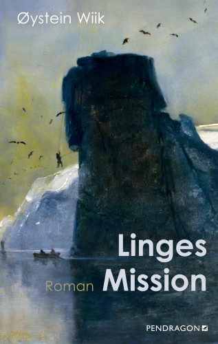 Oystein Wiik: Linges Mission
