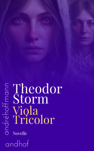 Theodor Storm: Viola Tricolor