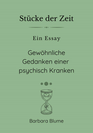 Barbara Blume: Stücke der Zeit