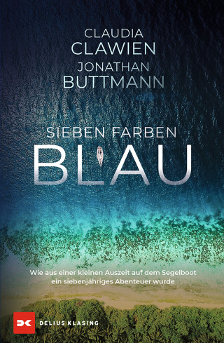 Claudia Clawien, Jonathan Buttmann: Sieben Farben Blau