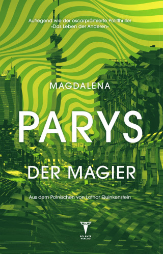 Magdalena Parys: Der Magier