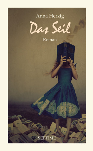 Anna Herzig: Das Seil