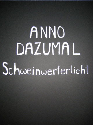 Anno Dazumal: Schweinwerferlicht