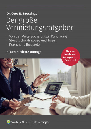 Otto N. Bretzinger: Der große Vermietungsratgeber