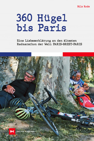Nils Rode: 360 Hügel bis Paris