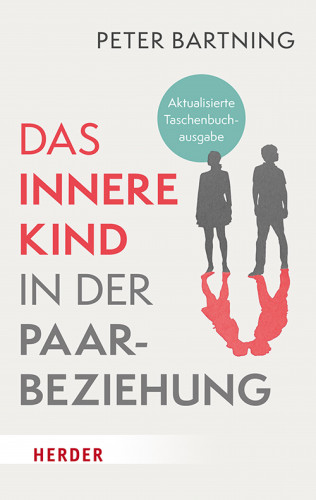 Peter Bartning: Das Innere Kind in der Paarbeziehung