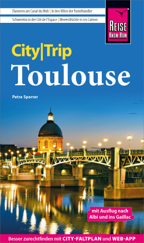 Petra Sparrer: Reise Know-How CityTrip Toulouse