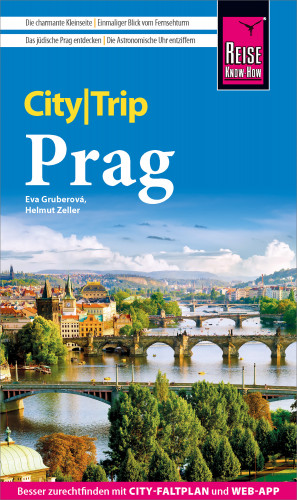 Helmut Zeller, Eva Gruberová: Reise Know-How CityTrip Prag