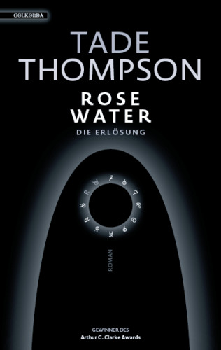 Tade Thompson: Rosewater – die Erlösung