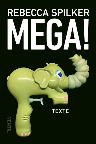 Rebecca Spilker: Mega!