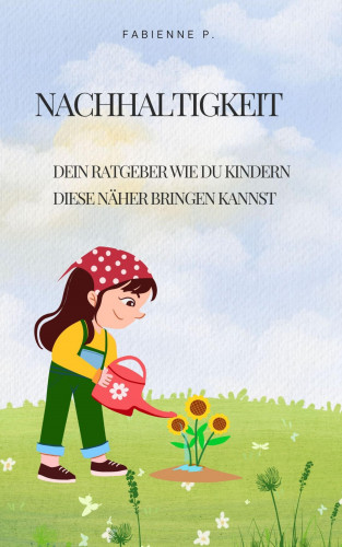 Fabienne P.: Nachhaltigkeit