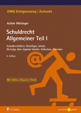 Achim Wehinger: Schuldrecht Allgemeiner Teil I