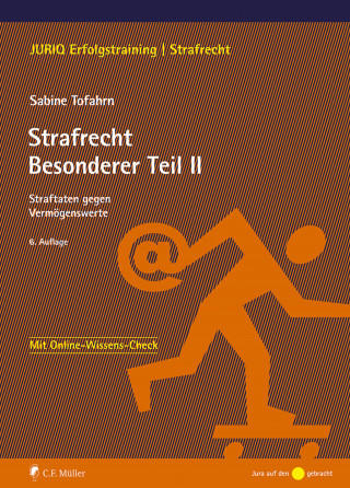 Sabine Tofahrn: Strafrecht Besonderer Teil II