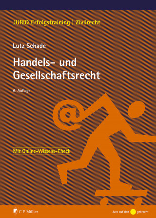 Lutz Schade: Handels- und Gesellschaftsrecht
