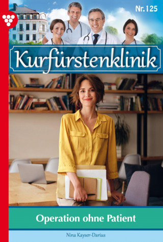 Nina Kayser-Darius: Operation ohne Patient