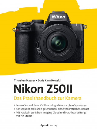 Thorsten Naeser, Boris Karnikowski: Nikon Z50II