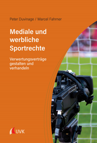 Marcel Fahrner: Mediale und werbliche Sportrechte