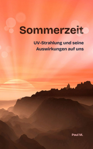 Paul M.: Sommerzeit