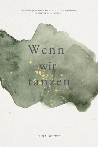 Finja Drewes: Wenn wir tanzen