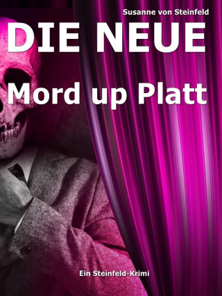 Susanne von Steinfeld: Die Neue