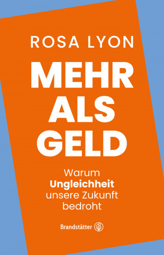 Rosa Lyon: Mehr als Geld