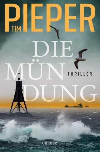 Tim Pieper: Die Mündung