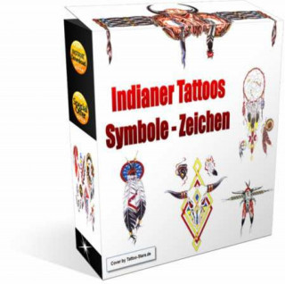 Otmar Trierweiler: Indianer – Symbole – Zeichen – Tattoo Vorlagen.
