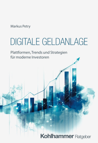 Markus Petry: Digitale Geldanlage