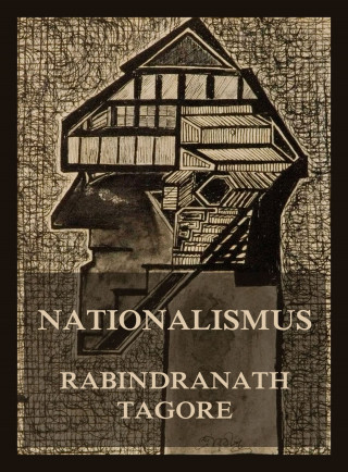 Rabindranath Tagore: Nationalismus