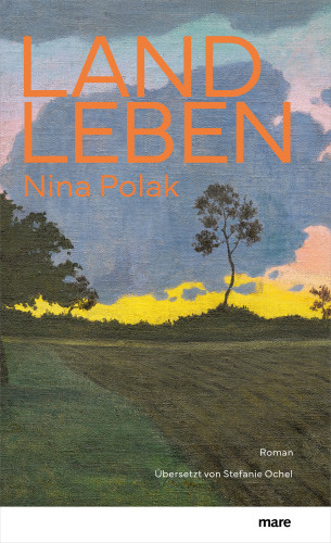 Nina Polak: Landleben
