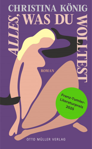 Christina König: Alles, was du wolltest