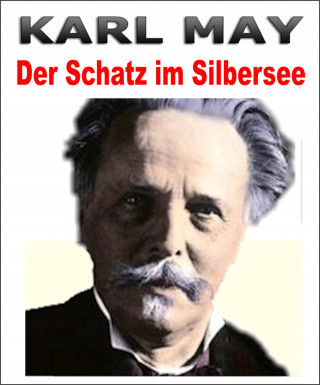 Otmar Trierweiler: Der Schatz im Silbersee.