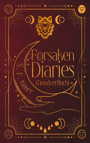 S. F. Kraft: Forsaken Diaries
