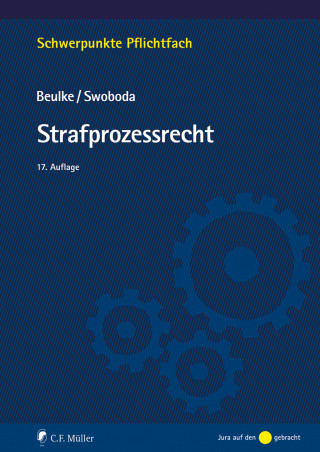 Werner Beulke, Sabine Swoboda: Strafprozessrecht