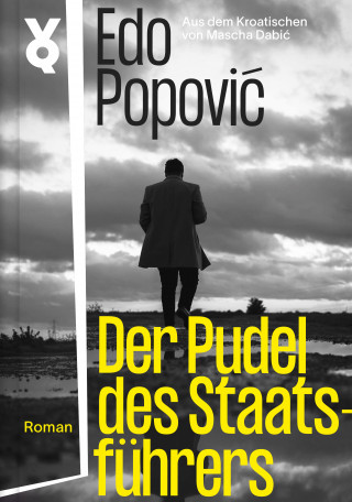 Edo Popović: Der Pudel des Staatsführers