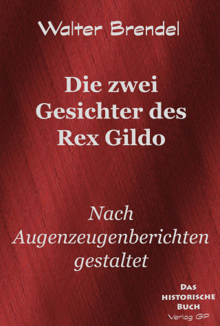 Walter Brendel: Die zwei Gesichter des Rex Gildo