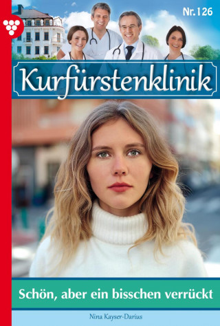 Nina Kayser-Darius: Schön, aber ein bisschen verrückt