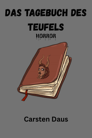 Carsten Daus: Das Tagebuch des Teufels