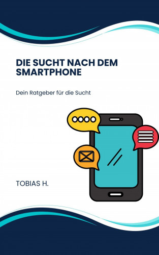 Tobias Hopfmüller: Die Sucht nach dem Smartphone