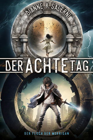 Dianne K. Salerni: Der Achte Tag 3