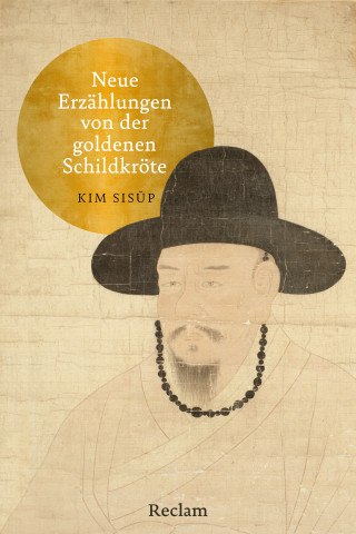 Kim Sisŭp: Neue Erzählungen von der goldenen Schildkröte