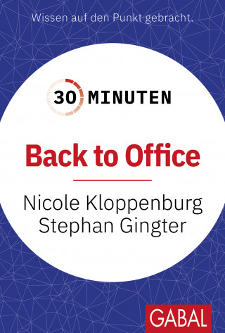 Nicole Kloppenburg, Stephan Gingter: 30 Minuten Back to Office